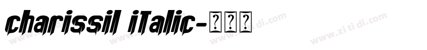 charissil italic字体转换